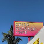 California Chicken Cafe Adds El Segundo Outpost