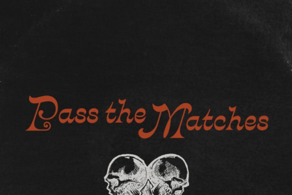 Pass the Matches Has Filed For First Brick-and-Mortar Location