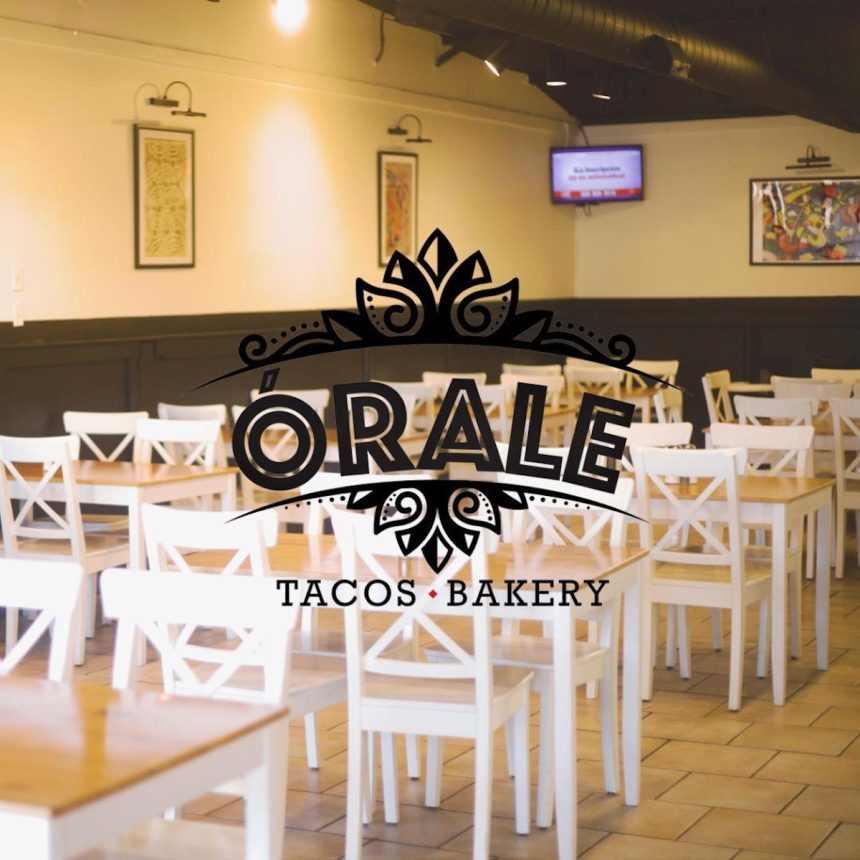 Orale Tacos & Bakery Plans Expansion at Whitten Road Spot