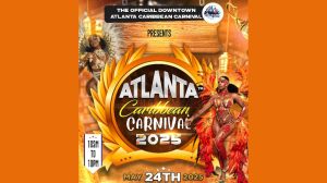 Atlanta Caribbean Carnival events will happen from May 23 to 25