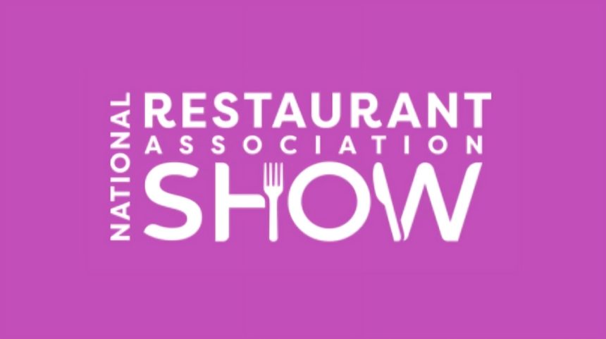 National Restaurant Association Show from May 17 to 20