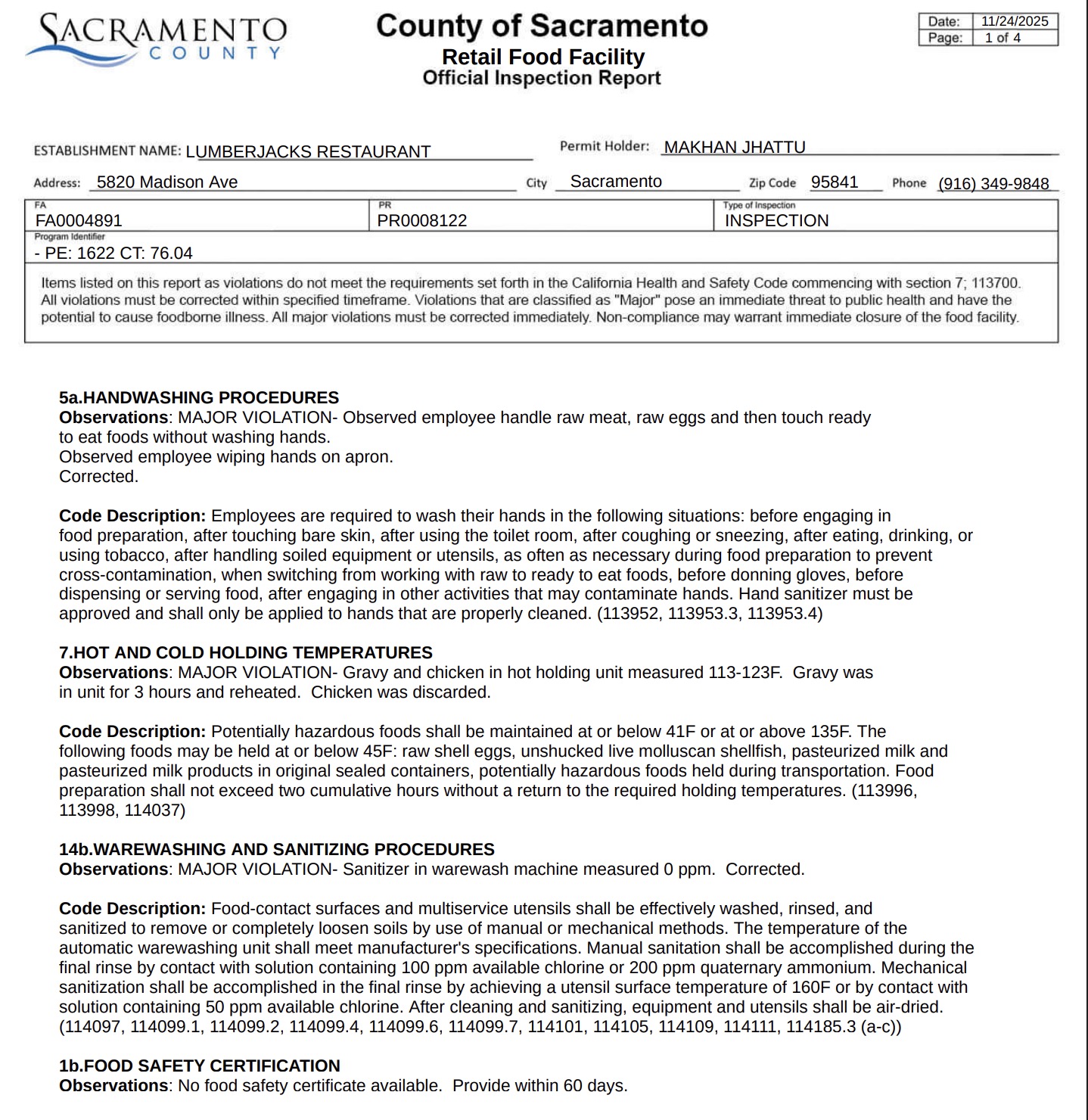 The sanitizer in the warewashing machine measured 0 ppm and was corrected during the inspection, the report noted