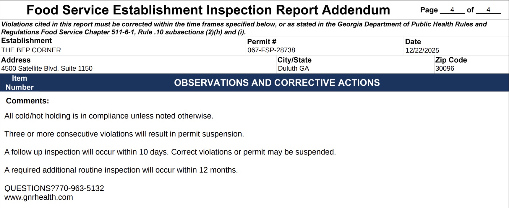 A follow-up inspection will take place within 10 days of the inspection