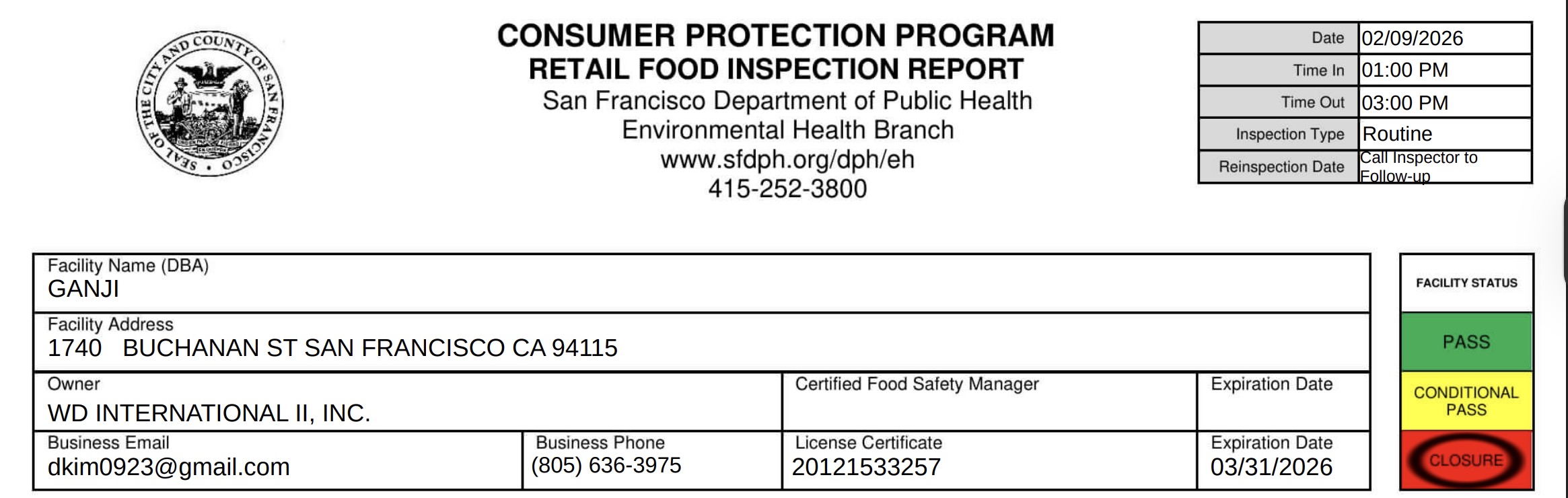 A valid food safety manager certificate was not available at the time of inspection