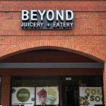 Beyond Juicery + Eatery is opening in Brookhaven.