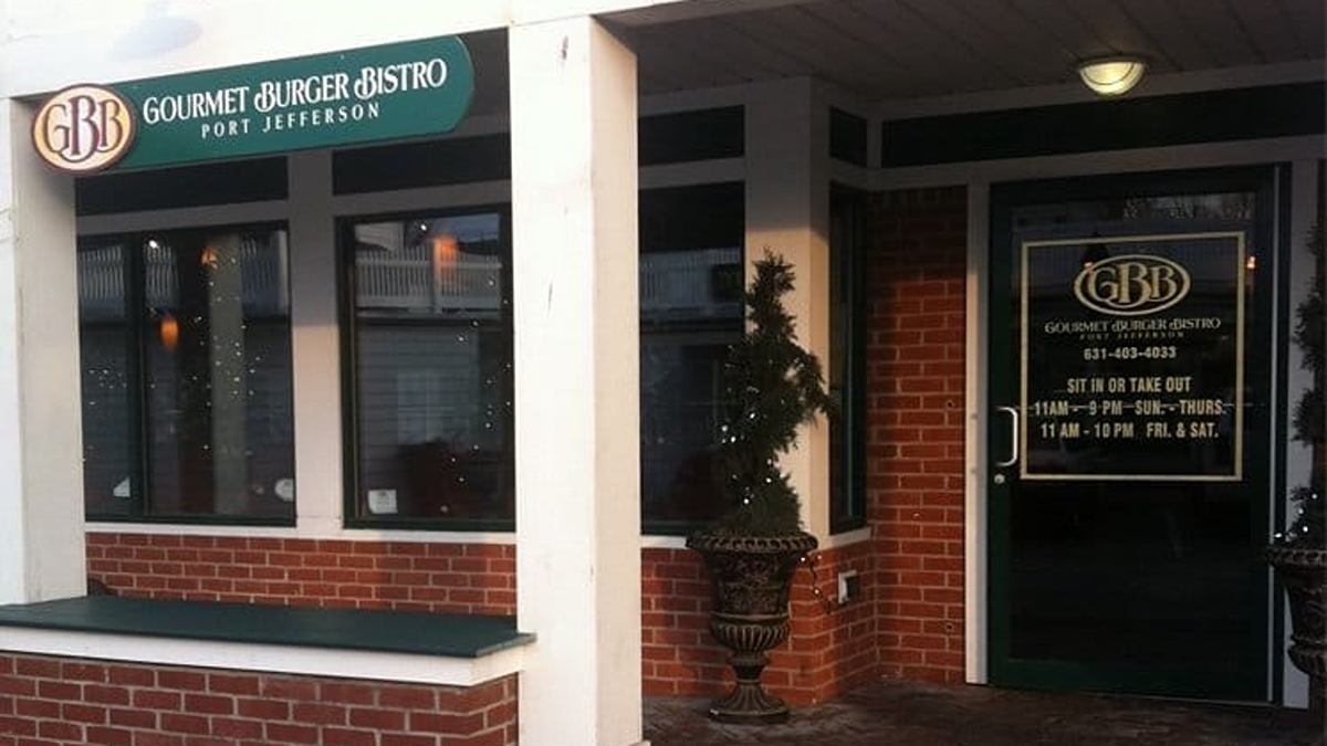 Gourmet Burger Bistro is now closed in Port Jefferson.